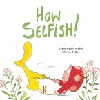 How Selfish (eBook, ePUB)
