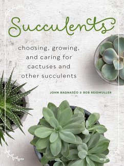 Succulents (eBook, ePUB) - Bagnasco, John; Reidmuller, Bob