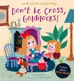 Don't Be Cross, Goldilocks! (eBook, ePUB)