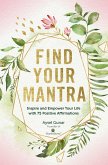 Find Your Mantra (eBook, ePUB)