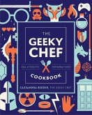 The Geeky Chef Cookbook (eBook, ePUB)