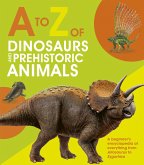 A to Z of Dinosaurs and Prehistoric Animals (eBook, ePUB)