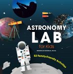 Astronomy Lab for Kids (eBook, ePUB)