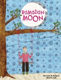 Ramadan Moon (eBook, ePUB) Ramadan Moon (eBook, ePUB)