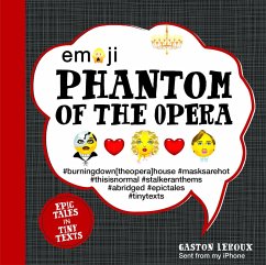 Emoji Phantom of the Opera (eBook, PDF) - Leroux, Gaston; Furman, Katherine