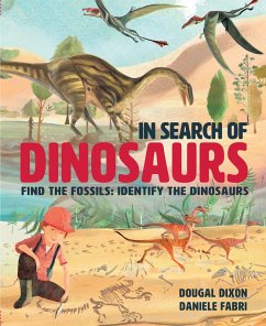 In Search Of Dinosaurs (eBook, PDF) - Dixon, Dougal