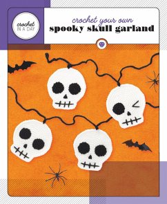 Crochet Your Own Spooky Skull Garland (eBook, ePUB) - Galusz, Katalin