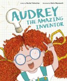 Audrey the Amazing Inventor (eBook, ePUB)