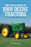 The Field Guide to John Deere Tractors (eBook, ePUB)