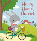 Hurry Home, Harriet (eBook, ePUB) Hurry Home, Harriet (eBook, ePUB)