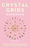 Crystal Grids Handbook (eBook, ePUB)