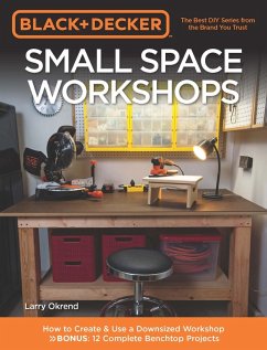 Black & Decker Small Space Workshops (eBook, PDF) - Okrend, Larry