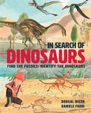 In Search Of Dinosaurs (eBook, PDF)