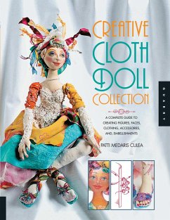 Creative Cloth Doll Collection (eBook, ePUB) - Medaris Culea, Patti