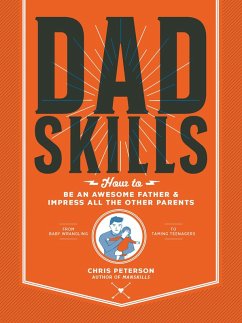 Dadskills (eBook, ePUB) - Peterson, Chris