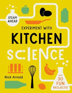 Experiment with Kitchen Science (eBook, ePUB) - Arnold, Nick