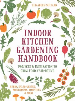 Indoor Kitchen Gardening Handbook (eBook, ePUB) - Millard, Elizabeth