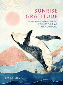 Sunrise Gratitude (eBook, ePUB) - Silva, Emily