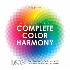 The Pocket Complete Color Harmony (eBook, ePUB) - Sutton, Tina