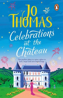 Celebrations at the Chateau (eBook, ePUB) - Thomas, Jo