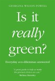 Is It Really Green? (eBook, ePUB)