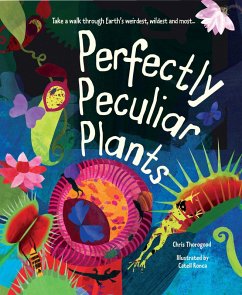 Perfectly Peculiar Plants (eBook, PDF) - Thorogood, Chris
