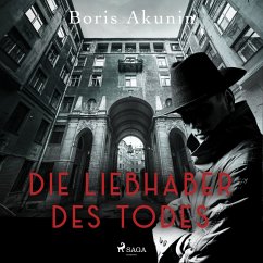 Die Liebhaber des Todes (MP3-Download) - Akunin, Boris