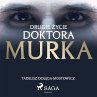 Drugie życie doktora Murka... - Bild 1