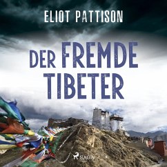 Der fremde Tibeter (MP3-Download) - Pattison, Eliot