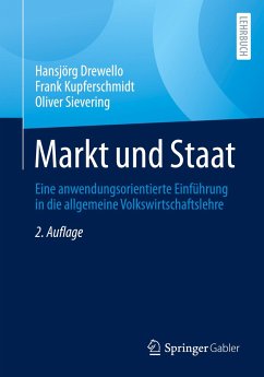 Markt und Staat - Drewello, Hansjörg;Kupferschmidt, Frank;Sievering, Oliver