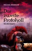 Das zweite Protokoll (eBook, ePUB)