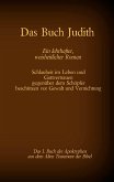 Das Buch Judith, das 1. Buch der Apokryphen aus der Bibel, Ein lehrhafter, weisheitlicher Roman