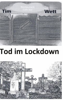 Tod im Lockdown (eBook, ePUB) - Wett, Tim