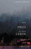 Der Preis ist dein Leben