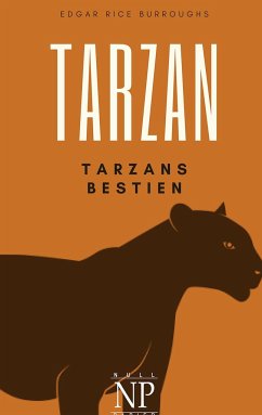 Tarzan ¿ Band 3 ¿ Tarzans Tiere