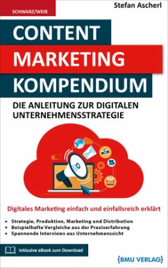 Content Marketing Kompendium - Ascherl, Stefan