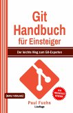 Git Handbuch für Einsteiger (Gekürzte Ausgabe)