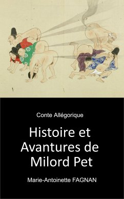 Histoire et Avantures de Milord Pet (eBook, ePUB) - Fagnan, Marie-Antoinette; Noël, Christophe