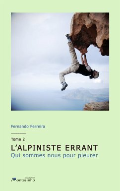 L'alpiniste errant tome 2 (eBook, ePUB) - Ferreira, Fernando