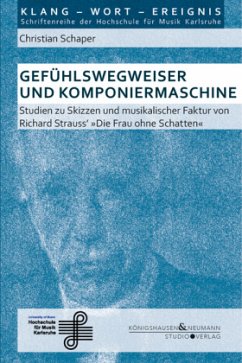 Gefühlswegweiser und Komponiermaschine - Schaper, Christian