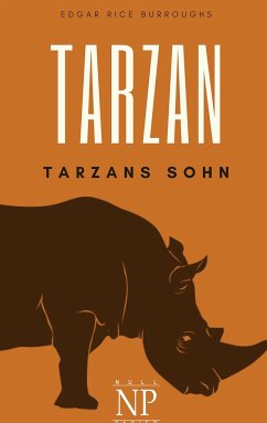 Tarzan ¿ Band 4 ¿ Tarzans Sohn - Burroughs, Edgar Rice