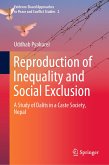 Reproduction of Inequality and Social Exclusion (eBook, PDF)