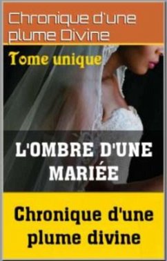 L'Ombre d'une mariée (eBook, ePUB)
