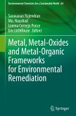 Metal, Metal-Oxides and Metal-Organic Frameworks for Environmental Remediation