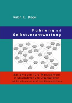 Führung und Selbstverantwortung (eBook, ePUB)