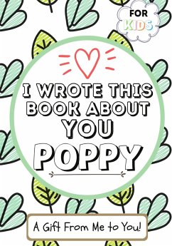 I Wrote This Book About You Poppy - Publishing Group, The Life Graduate