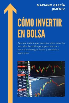 Cómo Invertir En Bolsa - Jiménez, Mariano García