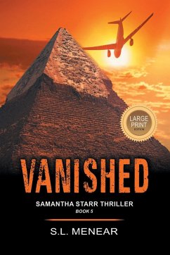 Vanished (A Samantha Starr Thriller, Book 5) - Menear, S. L.