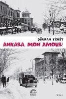 Ankara, Mon Amour - Yigit, Sükran