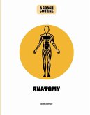 Anatomy: A Crash Course (eBook, ePUB)